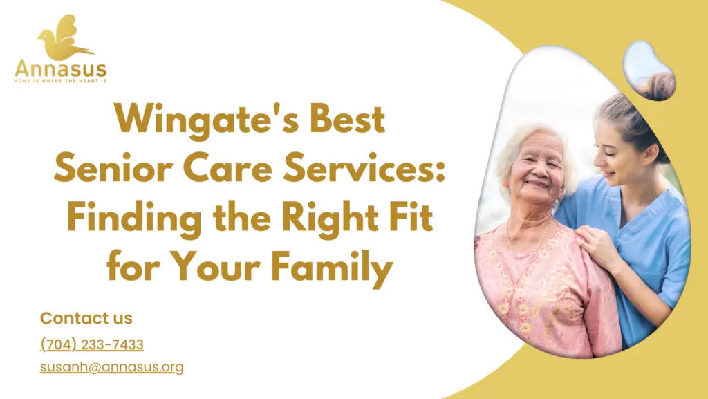 Wingate's Best Senior Care Services