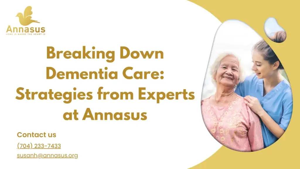 Breaking Down Dementia Care: Strategies from Experts at Annasus
